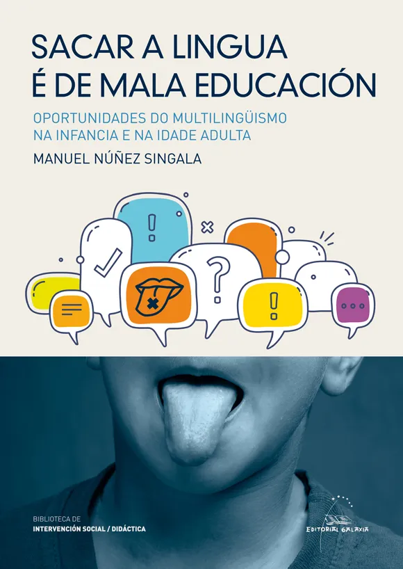 Sacar a lingua é de mala educaicón