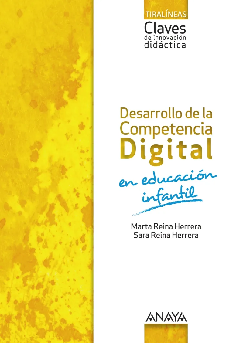 DESARROLLO DE LA COMPETENCIA DIGITAL EN EDUCACIÓN INFANTIL.