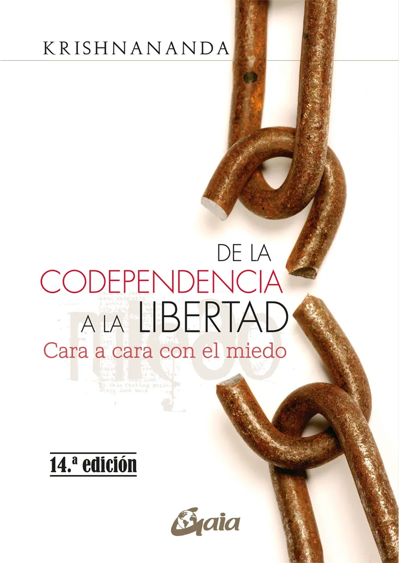 DE LA CODEPENDENCIA A LA LIBERTAD