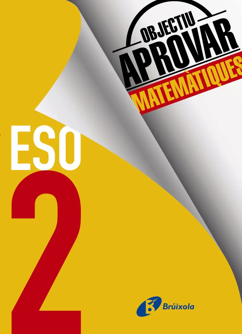OBJECTIU APROVAR MATEMATIQUES 2 ESO