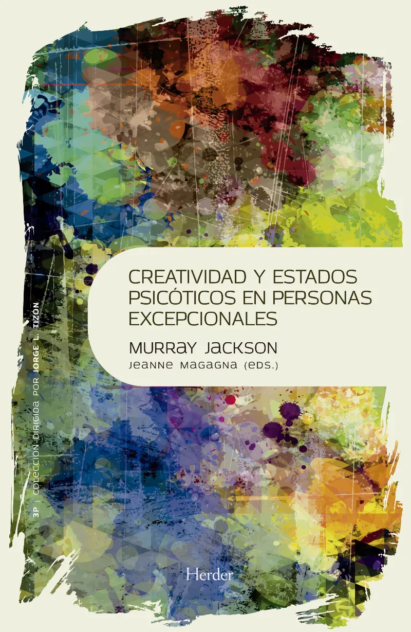 CREATIVIDAD Y ESTADOS PSICOTICOS EN PERSONAS EXCEPCIONALES