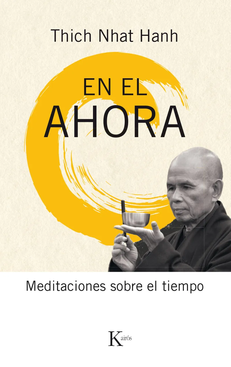 EN EL AHORA -MEDITACIONES SOBRE EL TIMEPO