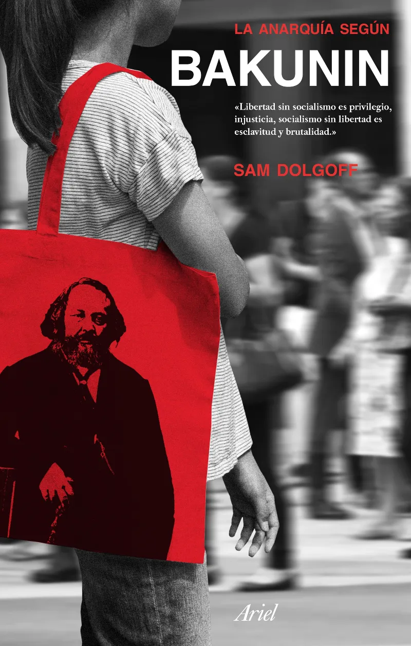 ANARQUIA SEGUN BAKUNIN