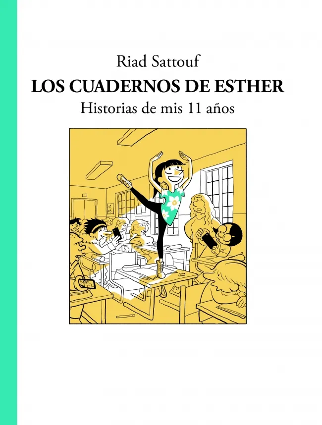 CUADERNOS DE ESTHER, LOS -HISTORIAS DE MIS 11 AÑOS-