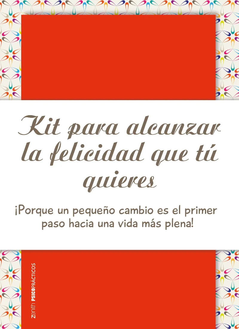 KIT PARA ALCANZAR LA FELICIDAD QEU TU QUIERES