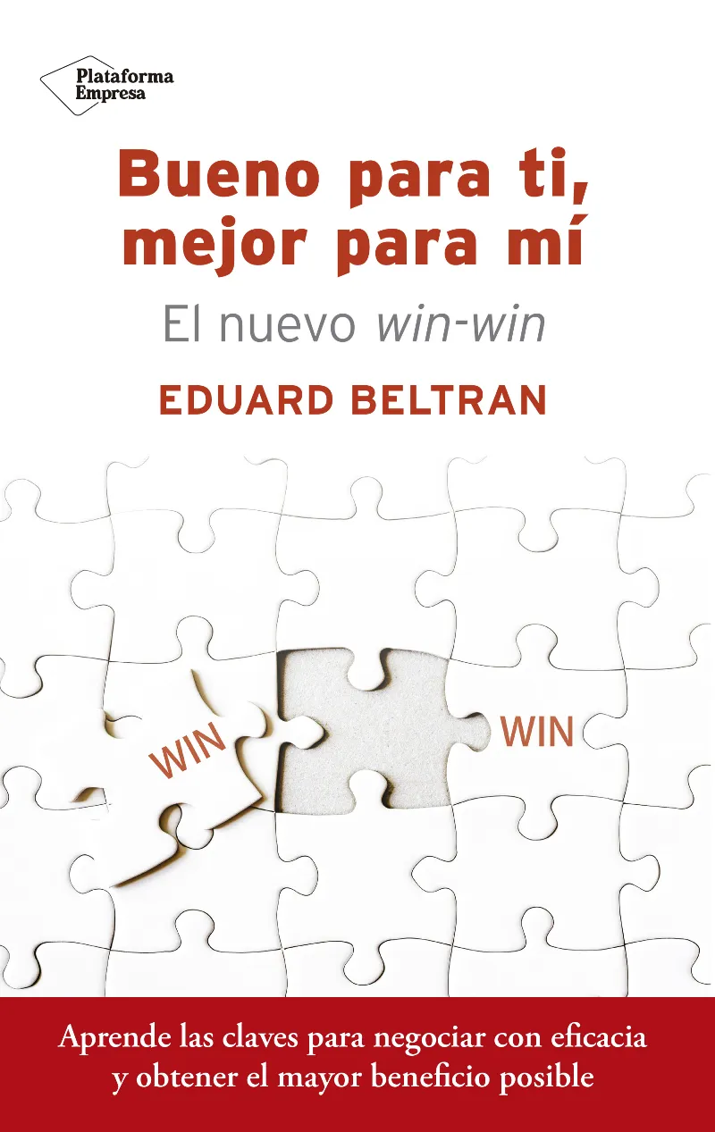 BUENO PARA TI MEJOR PARA MI -EL NUEVO WIN WIN-