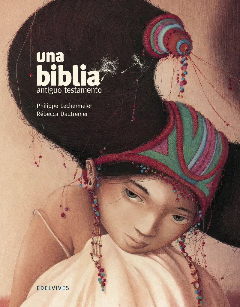 Una Biblia. El Antiguo Testamento (rústica Tomo 1) - A partir de 10 años