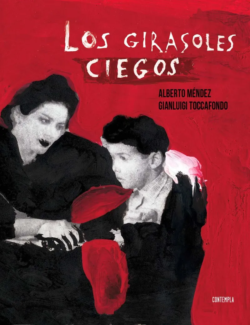 LOS GIRASOLES CIEGOS - PREMIO NACIONAL DE NARRATIVA AÑO 2005 - EDICIÓN ILUSTRADA