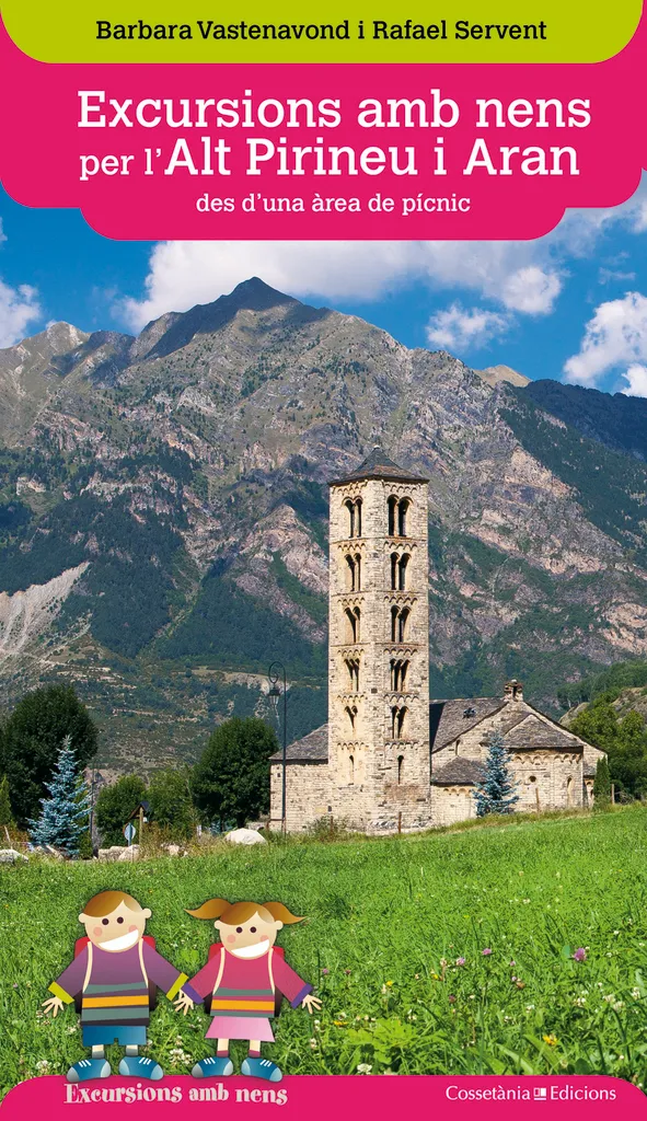 Excursions amb nens per l'Alt Pirineu i Aran des d'una àrea de pícnic
