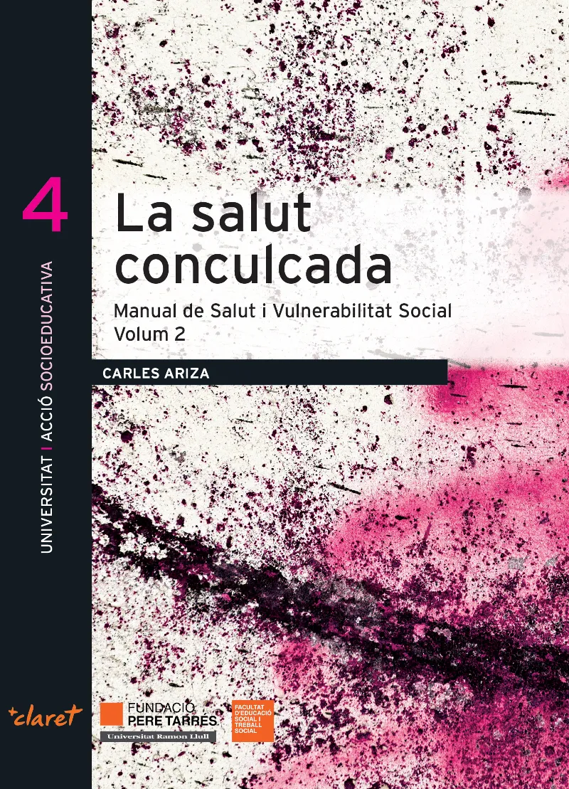 La salut conculcada