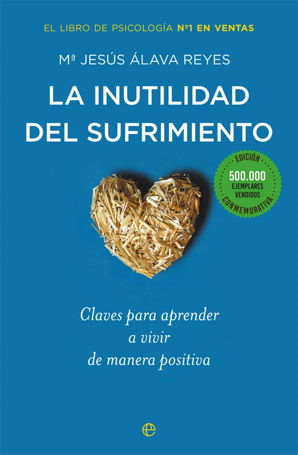 INUTILIDAD DEL SUFRIMIENTO, LA