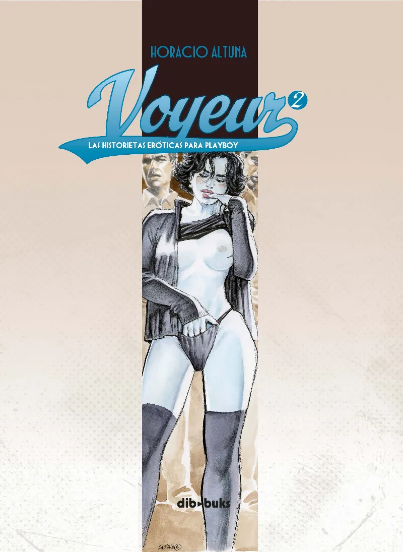 VOYEUR 02 LAS HISTORIETAS EROTICAS PARA PLAYBOY