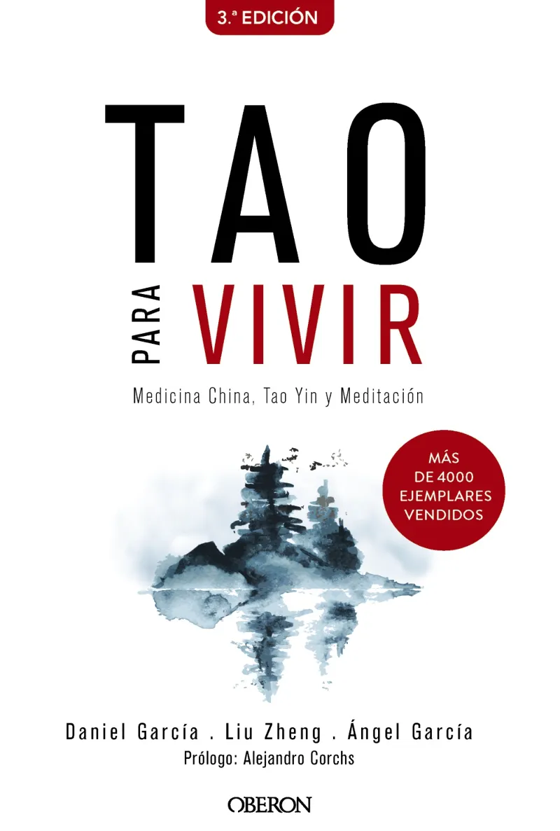 Tao para vivir. Medicina China, Tao Yin y Meditación
