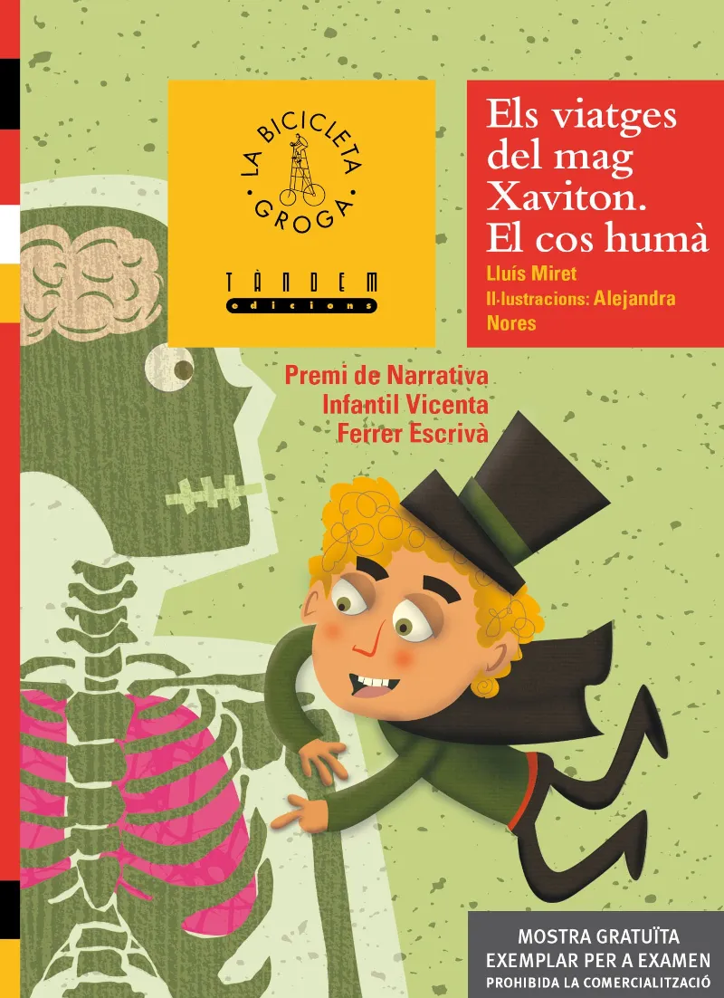 ELS VIATGES DEL MAG XAVITON. EL COS HUMÀ