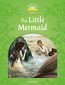 LITTLE MERMAID MP3 PACK 2ED CLASSIC TALES 3 A1