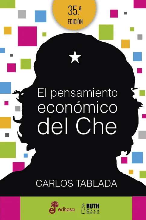 PENSAMIENTO ECONOMICO DEL CHE, EL