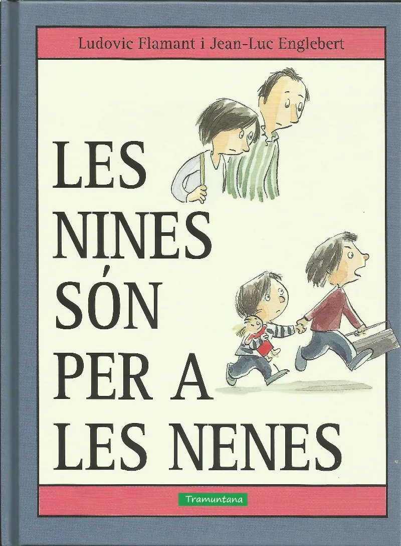 NINES SON PER A LES NENES,LES