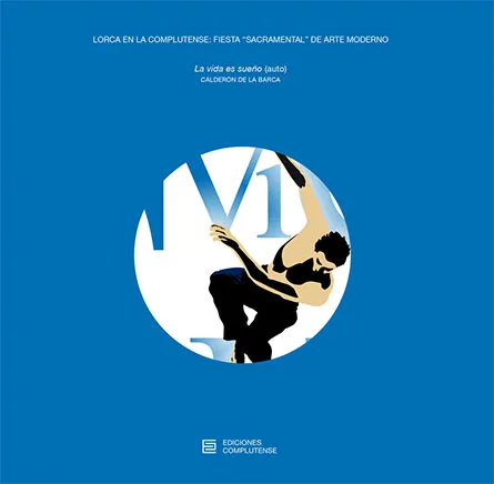 LORCA EN LA COMPLUTENSE: FIESTA "SACRAMENTAL" DE ARTE MODERNO