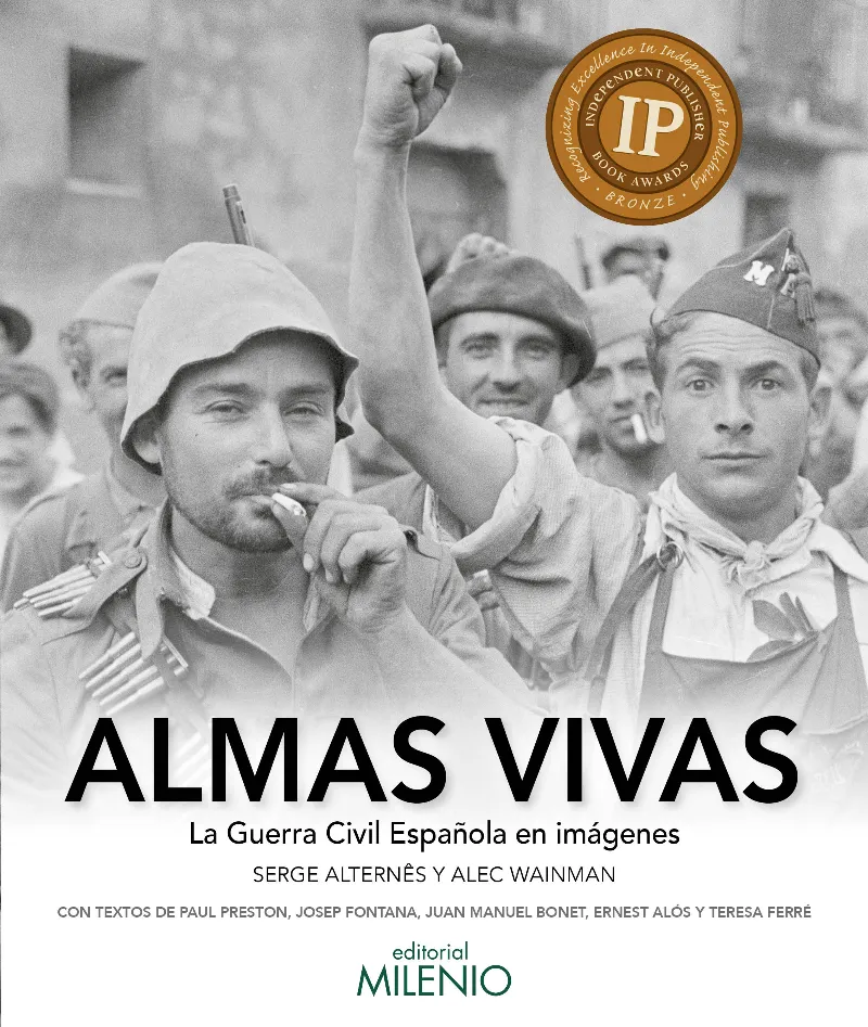 ALMAS VIVAS -LA GUERRA CIVIL ESPAÑOLA EN IMAGENES-