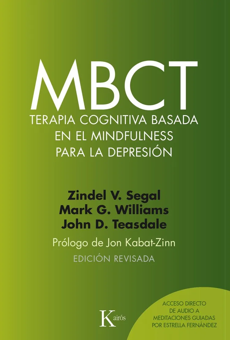 MBCT TERAPIA COGNITIVA BASADA EN EL MINDFULNESS PARA LA DEPRESSION -ED REV-