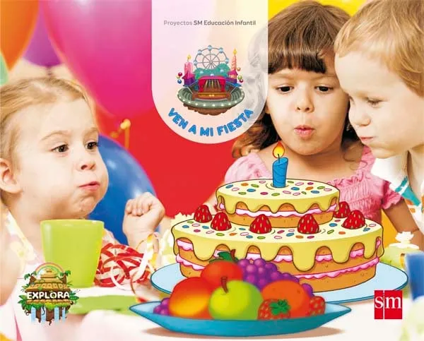 PROYECTO EXPLORA. VEN A MI FIESTA 3 AÑOS 1ER TRIMESTRE 17