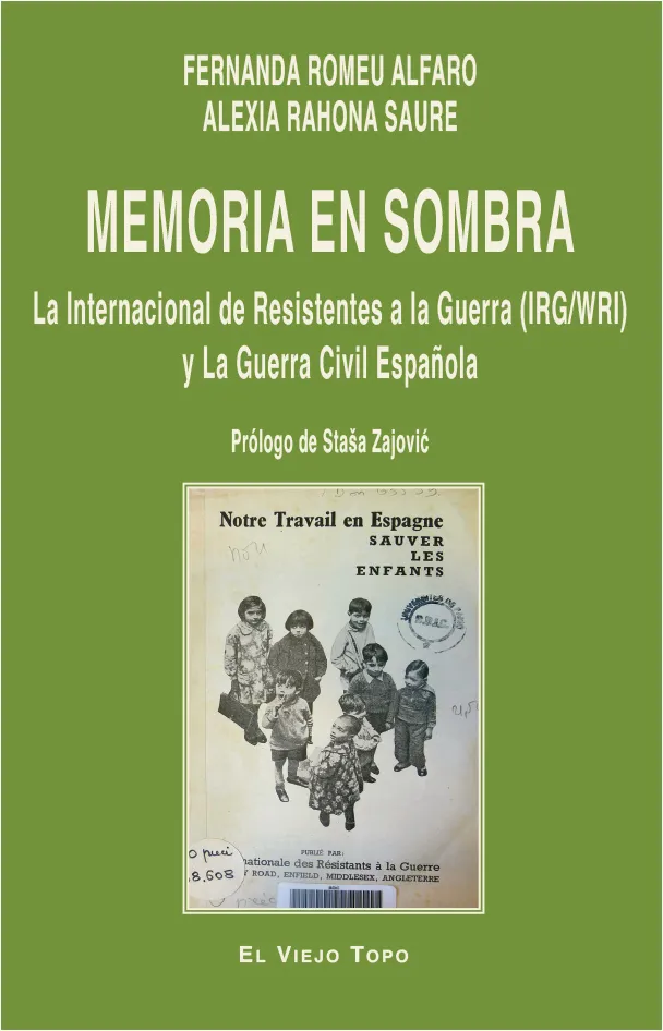 MEMORIA EN SOMBRA LA INTERNACIONAL DE RESITENTES A LA GUERRA IRG/WRI