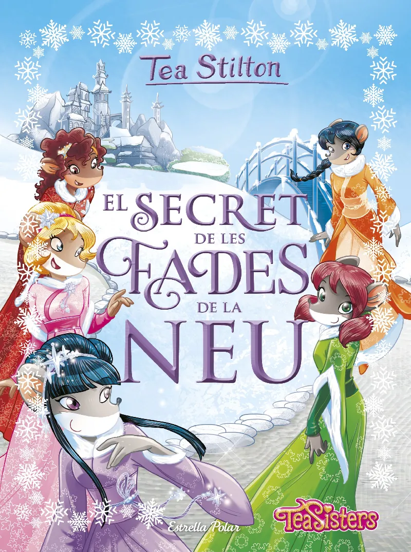 SECRET DE LES FADES DE LA NEU, EL -TEA SISTERS-