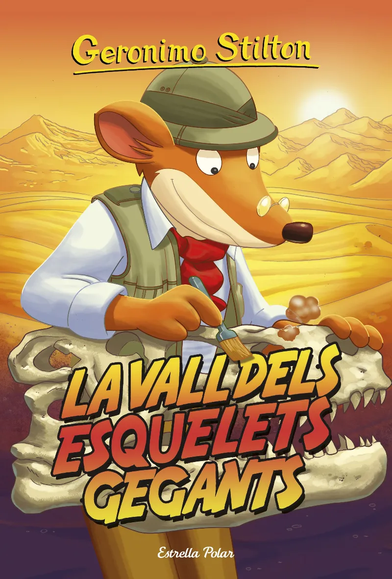 GERONIMO STILTON 44 -LA VALL DELS ESQUELETS GEGANTS-