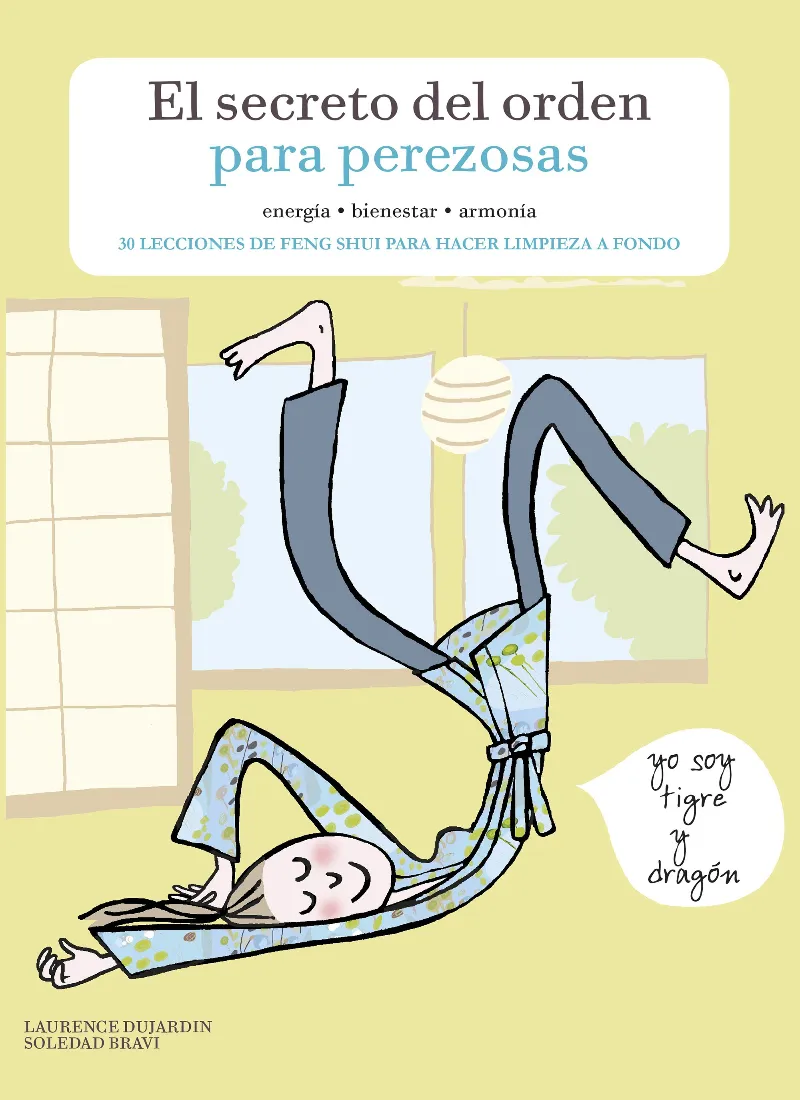 SECRETO DEL ORDEN PARA PEREZOSAS, EL