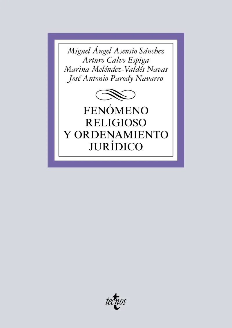 FENÓMENO RELIGIOSO Y ORDENAMIENTO JURÍDICO