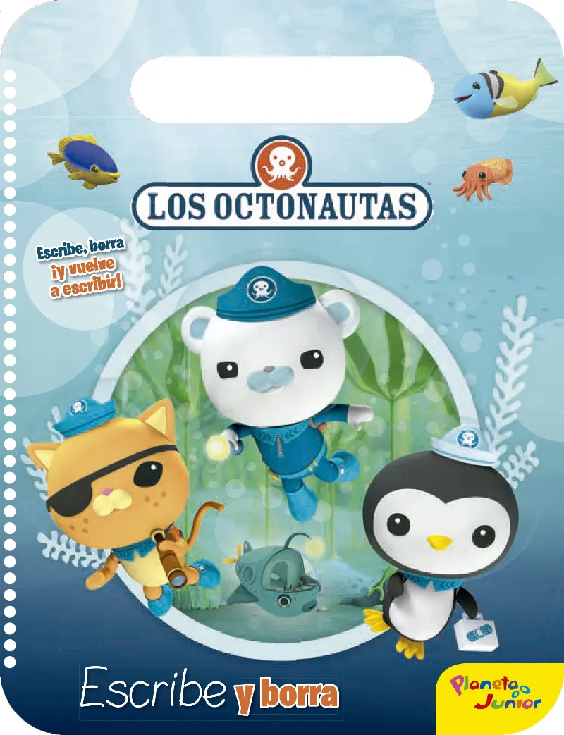 OCTONAUTAS, LOS -ESCRIBE Y BORRA