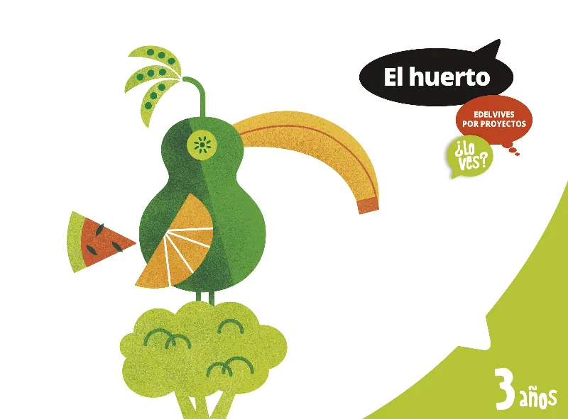 HUERTO ¿LO VES? POR CICLO 3 AÑOS ALUMNO
