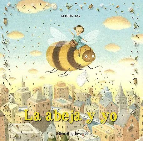 ABEJA Y YO, LA