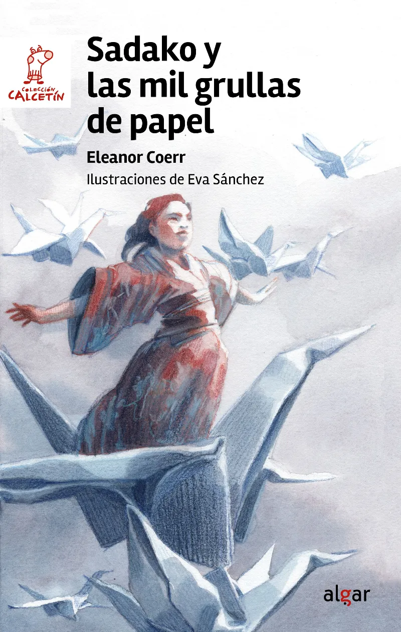 SADAKO Y LAS MIL GRULLAS DE PAPEL