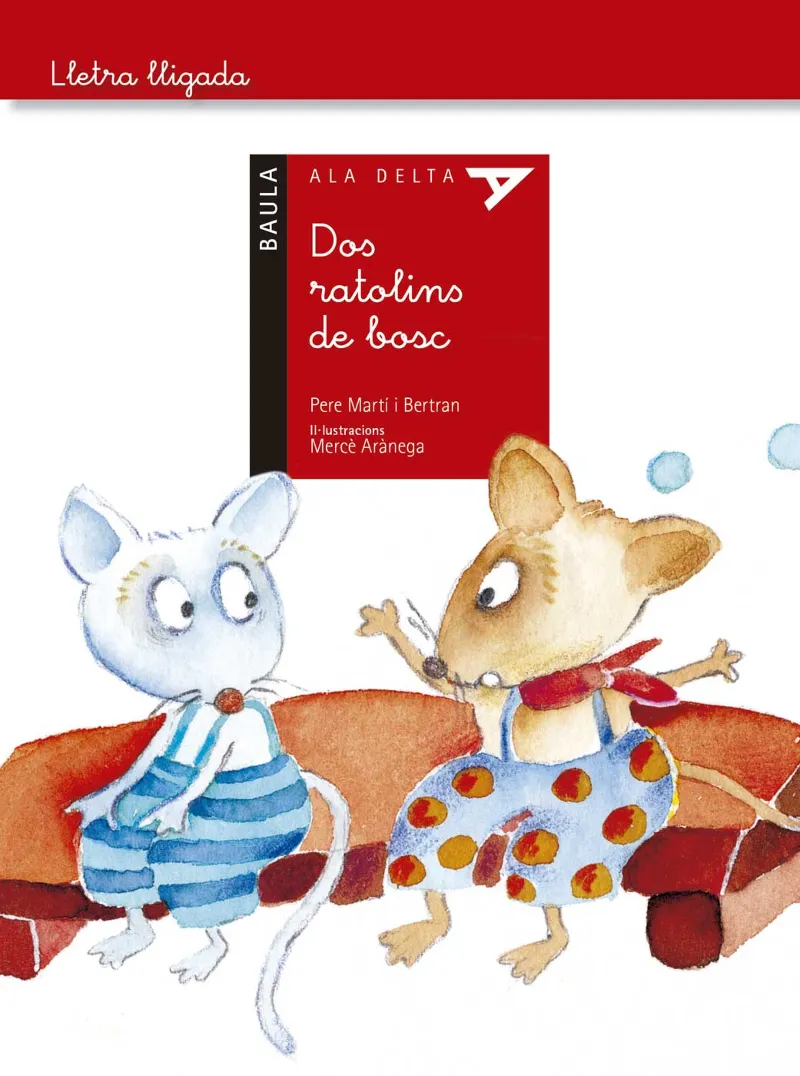 DOS RATOLINS DEL BOSC