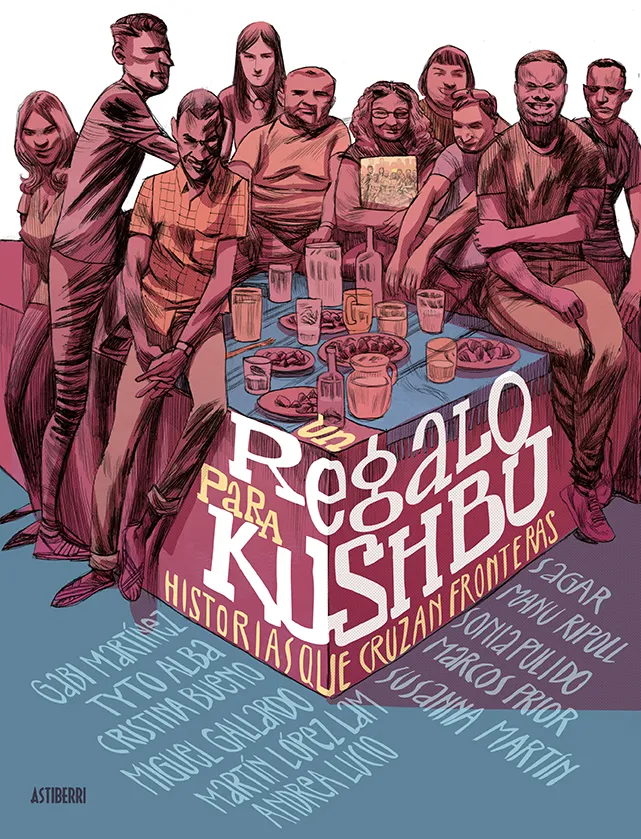 UN REGALO PARA KUSHBU: HISTORIAS QUE CRUZAN FRONTERAS