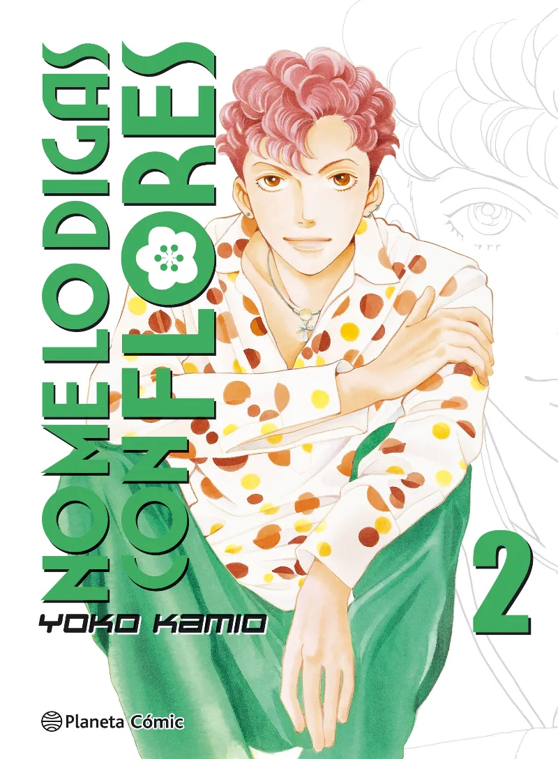 No me lo digas con flores nº 02/20 (Nueva edición)