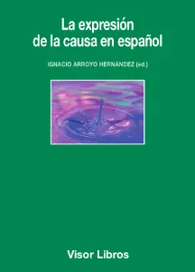 La expresión de la causa en español
