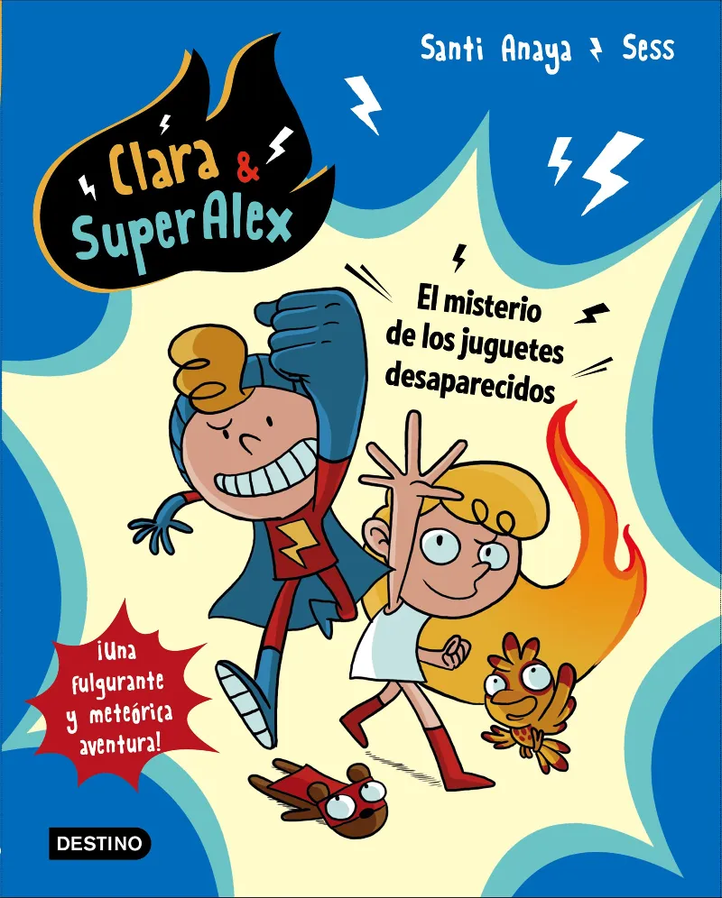 CLARA & SUPERALEX 1 -EL MISTERIO DE LOS JUGUETES DESAPARECIDOS-