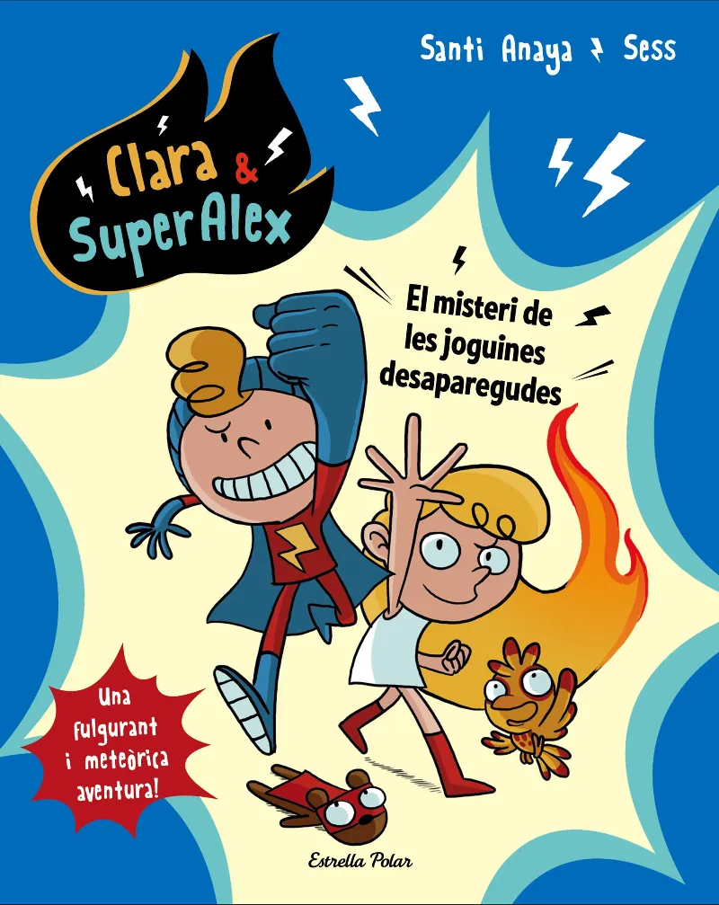 Clara AND SuperAlex. El misteri de les joguines desaparegudes