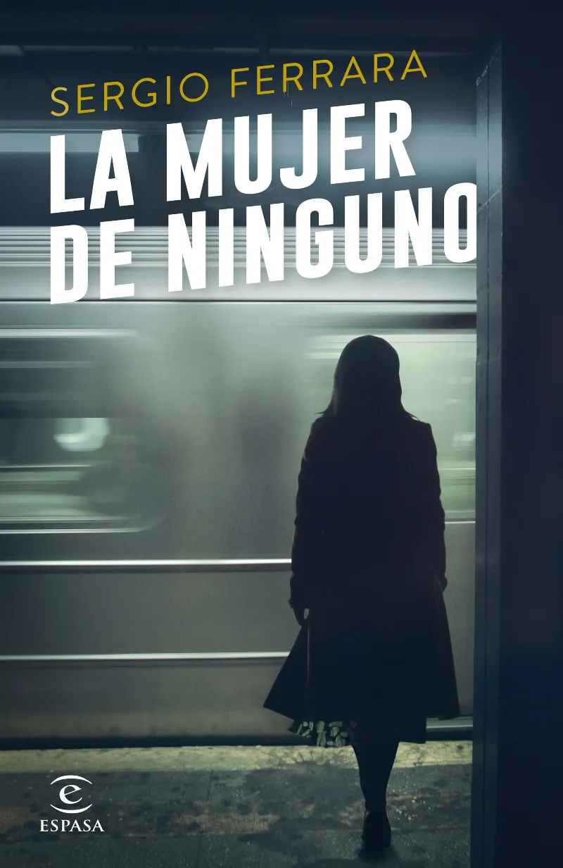 MUJER DE NINGUNO, LA