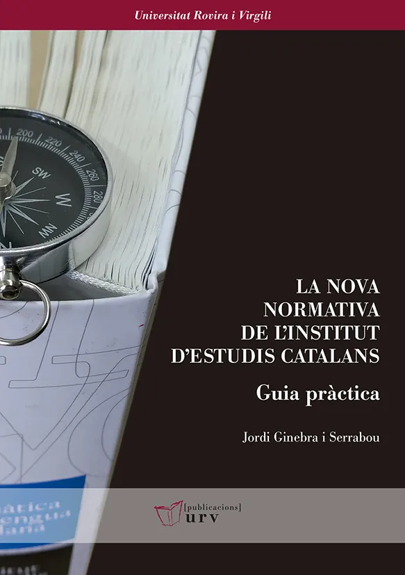 NOVA NORMATIVA DE L'INSTITUT D'ESTUDIS CATALANS