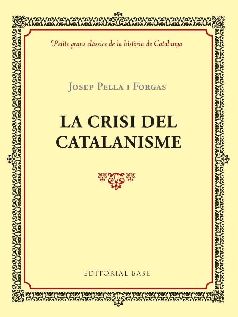CRISI DEL CATALANISME, LA