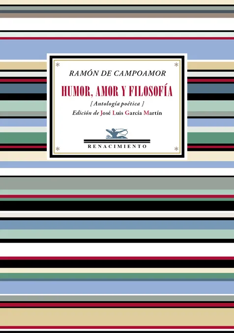 HUMOR AMOR Y FILOSOFIA -ANTOLOGIA POETICA-