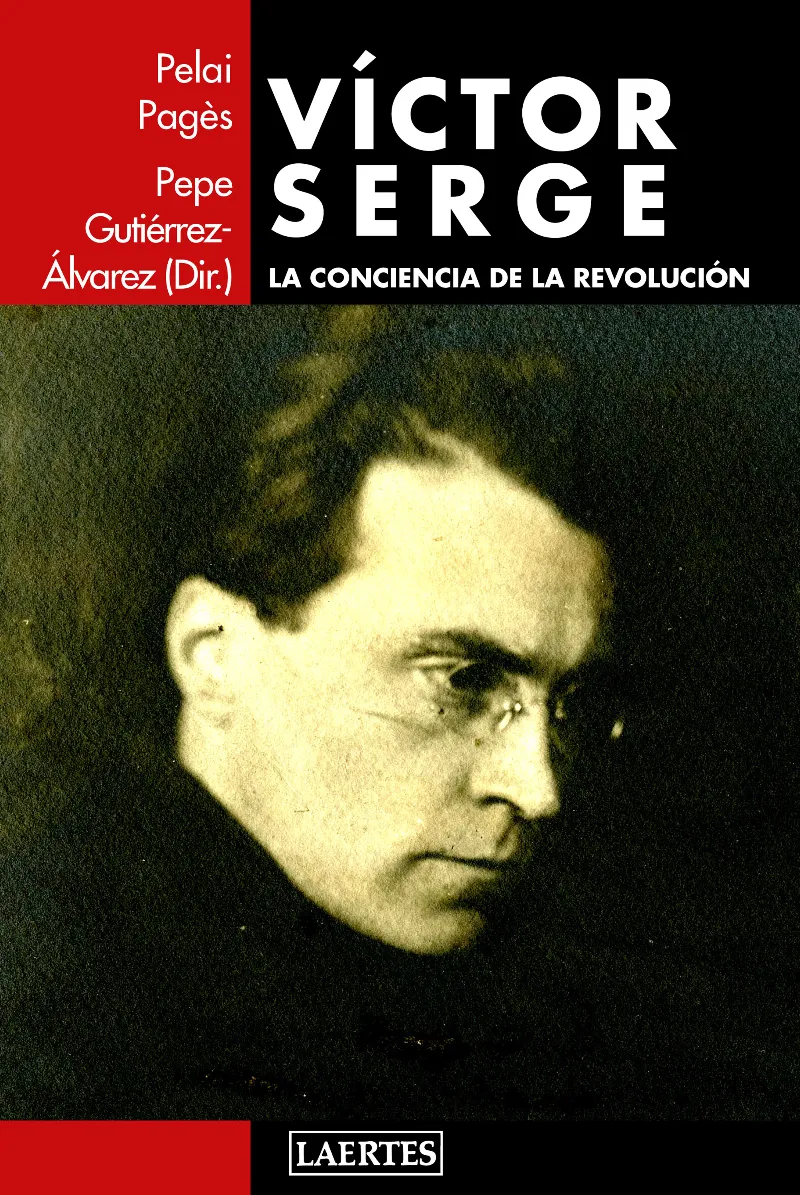 VICTOR SERGE LA CONCIENCIA DE LA REVOLUCION