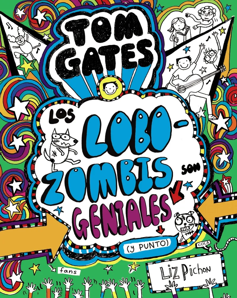 TOM GATES 11 -LOS LOBOZOMBIS SON GENIALES-