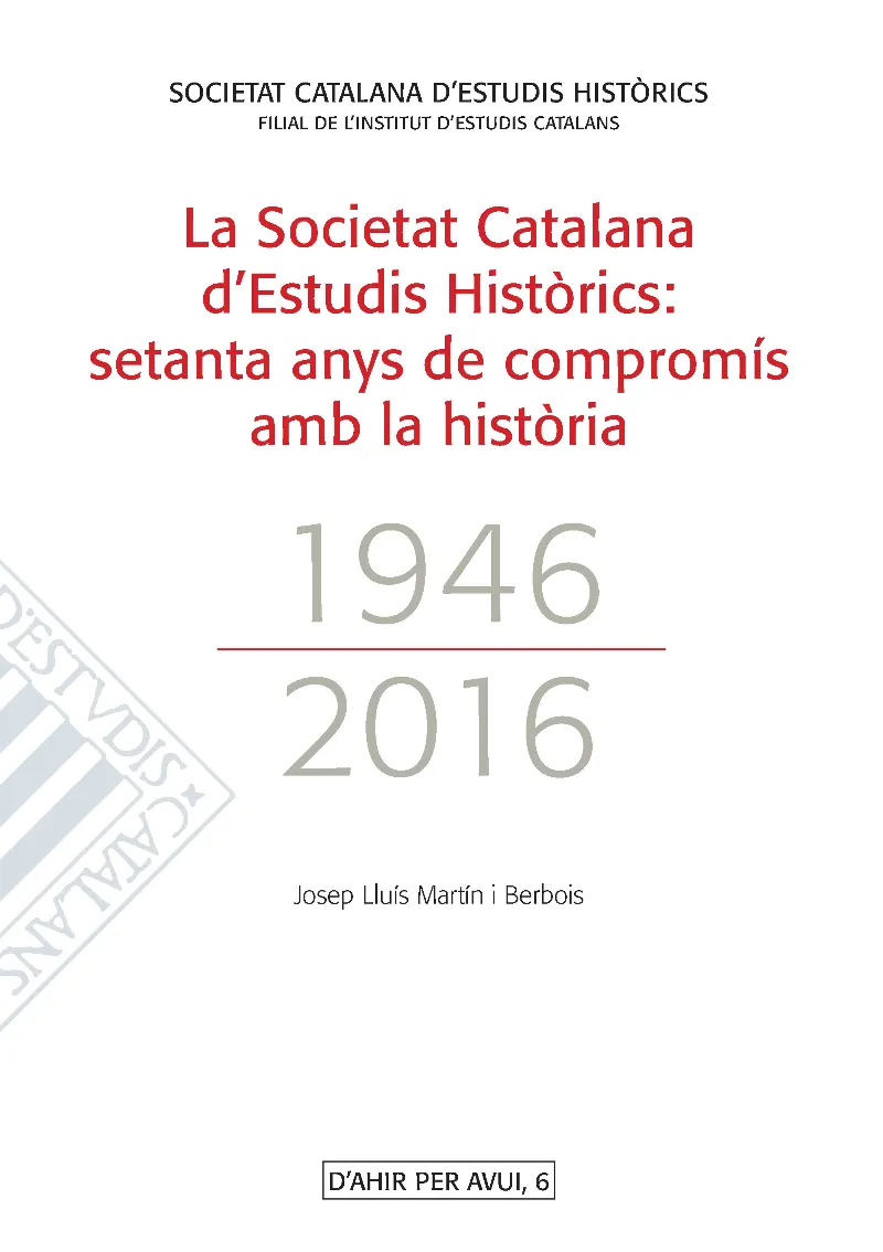 La Societat Catalana d'Estudis Històrics
