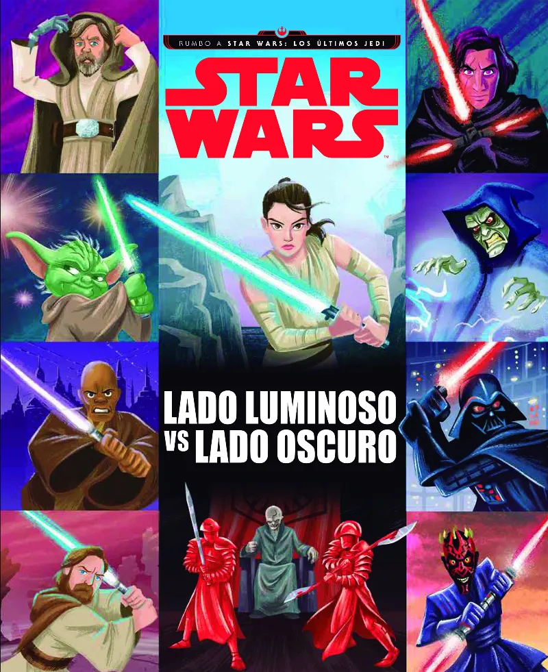 STAR WARS -LADO LUMINOSO VS LADO OSCURO