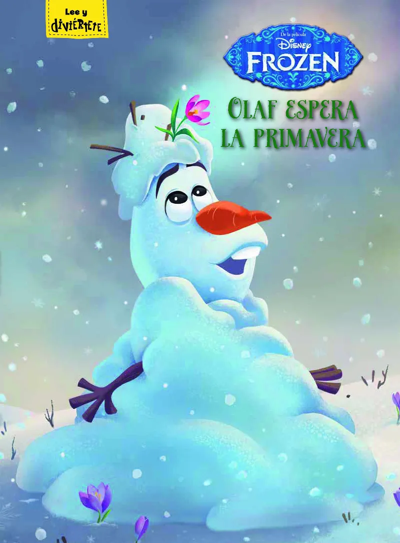 FROZEN OLAF ESPERA LA PRIMAVERA -LEE Y DIVIERTETE-