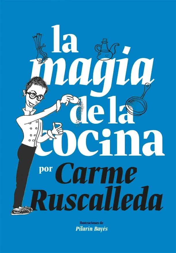 MAGIA DE LA COCINA, LA